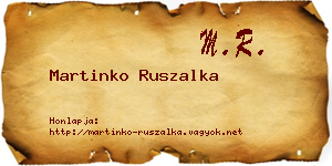 Martinko Ruszalka névjegykártya